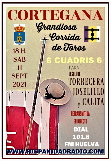 El Paseillo 11-09-2021 Corrida de Toros en directo de Cortegana-Ganadería Cuadri